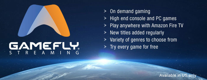 GameFly Streaming now on Amazon Fire TV